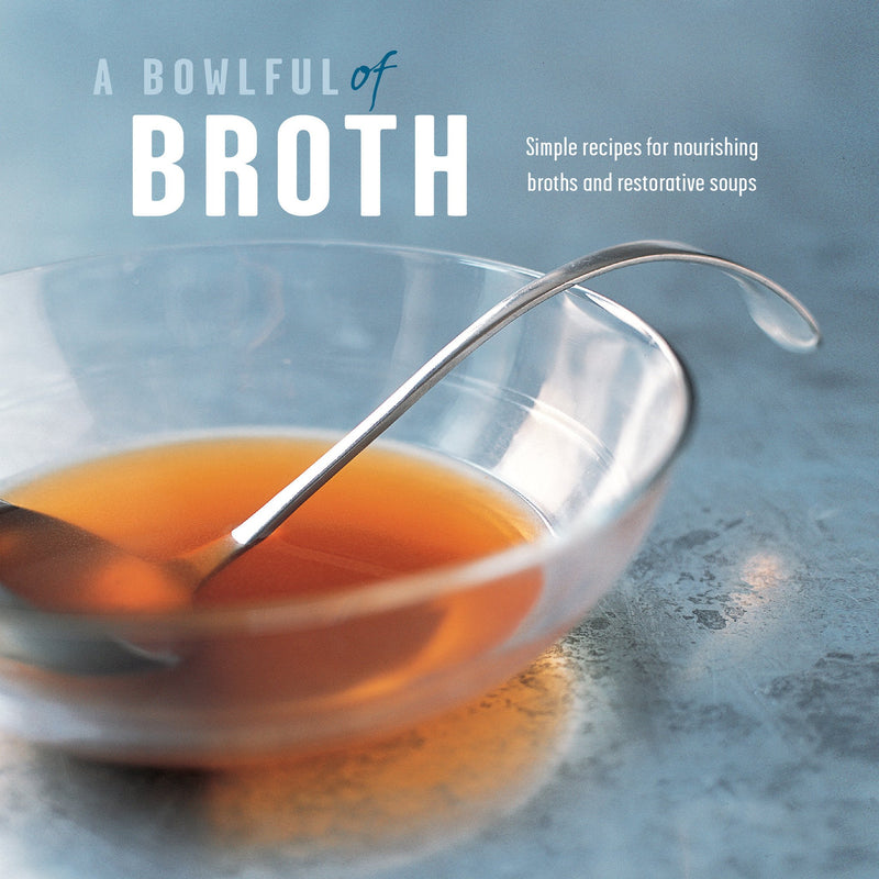 A Bowlful of Broth