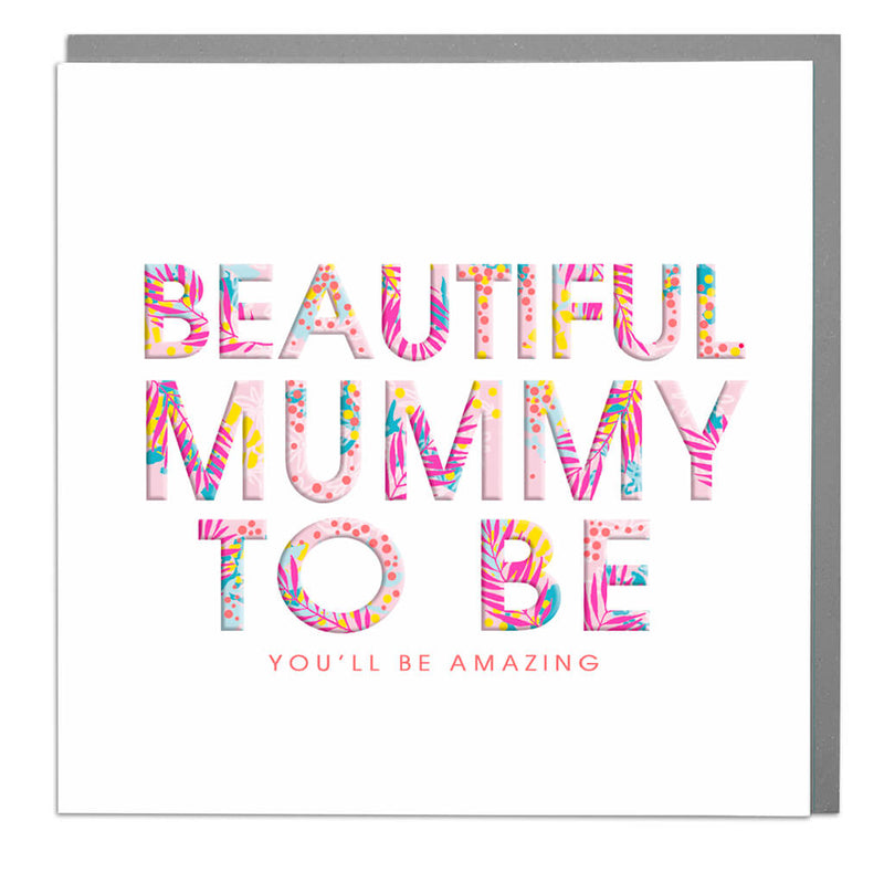 Beautiful Mummy to Be card